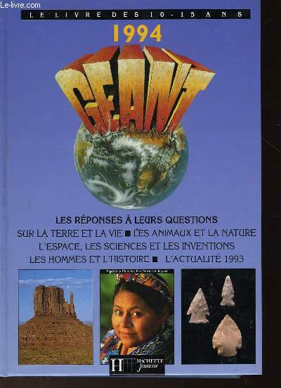 LE LIVRE DES 10-15 ANS - GEANT - 1994