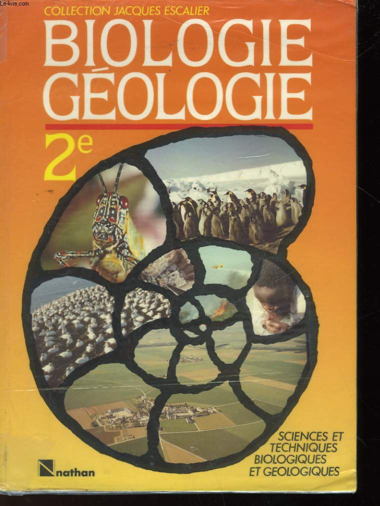 BIOLOGIE GEOLOGIE - 2 - SCIENCES ET TECHNIQUES BIOLOGIQUES ET GEOLOGIES