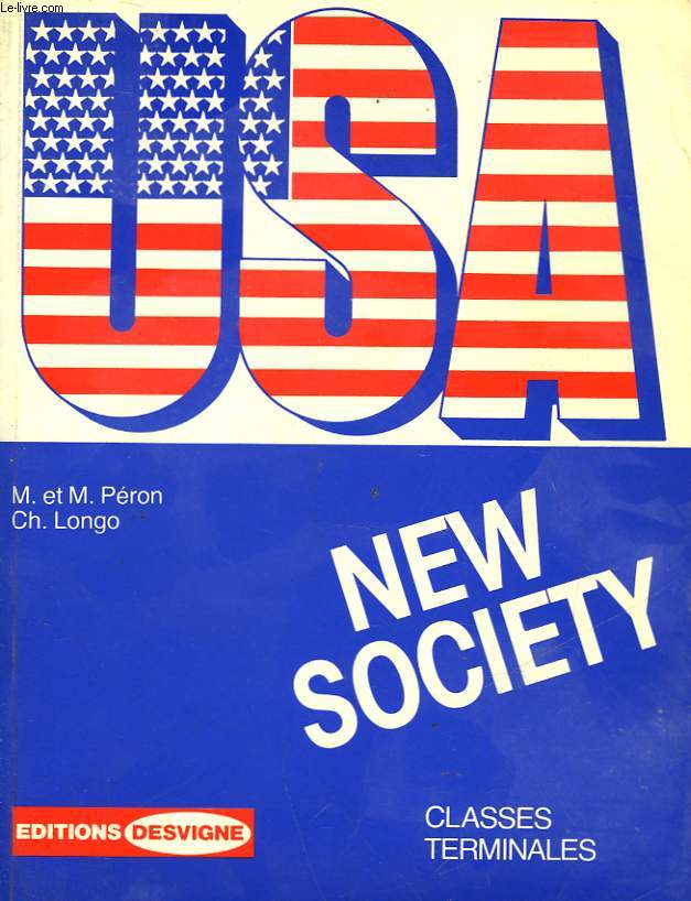 USA NEW SOCIETY - CLASSES TERMINALES