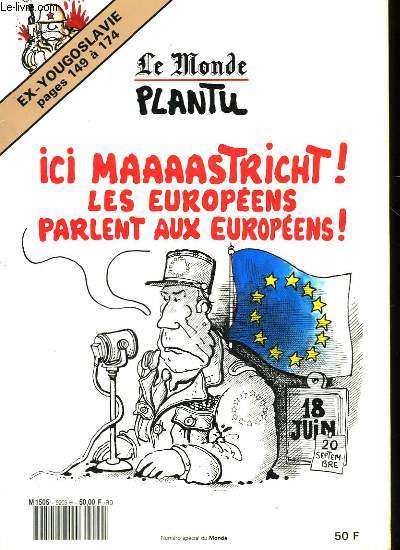 ICI MAAASTRICHT! LES EUROPEENS PARLENT AUX EUROPEENS!