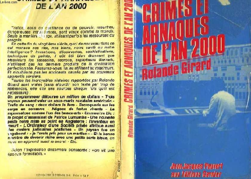 CRIMES ET ARNAQUES DE L'AN 2000