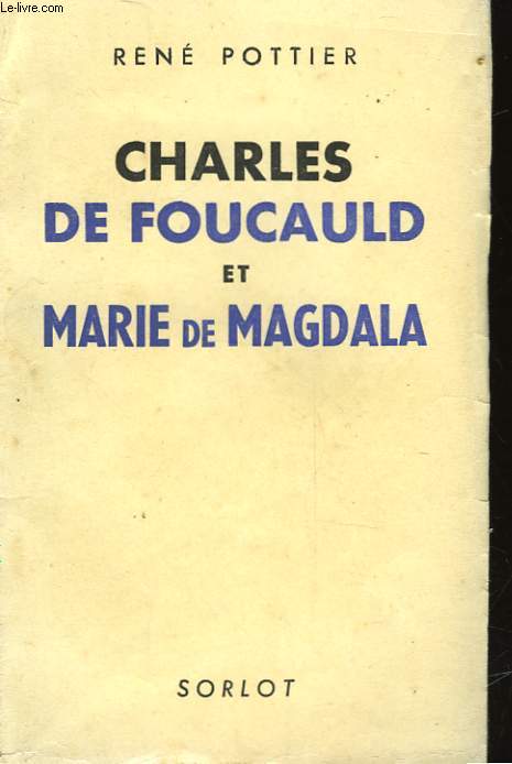 CHARLES DE FOUCAULD ET MARIE DE MAGDALA