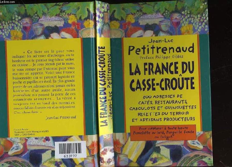 LA FRANCE DU CASSE-CROUTE