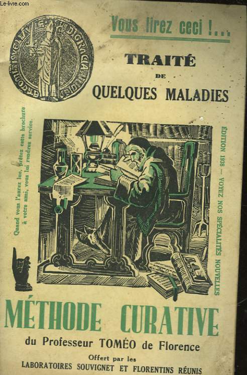 TRAITE DE QUELQUES MALADIES - METHODE CURATIVE