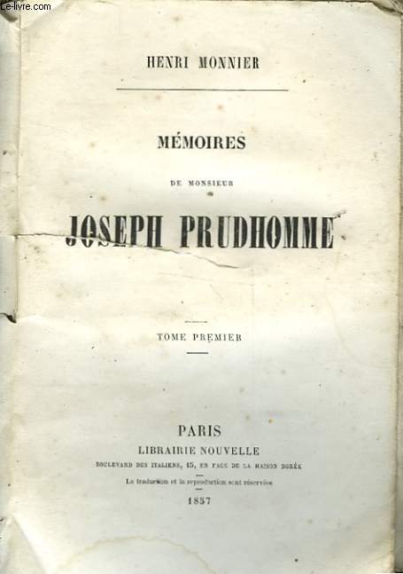 MEMOIRES DE MONSIEUR JOSEPH PRUDHOMME - TOME PREMIER