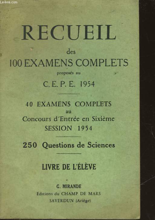 RECUEIL DES 100 EXAMENS COMPLETS - LIVRE DE L'ELEVE