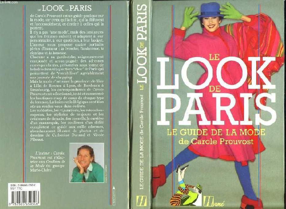 LE LOOK DE PARIS - LE GUIDE DE LA MODE