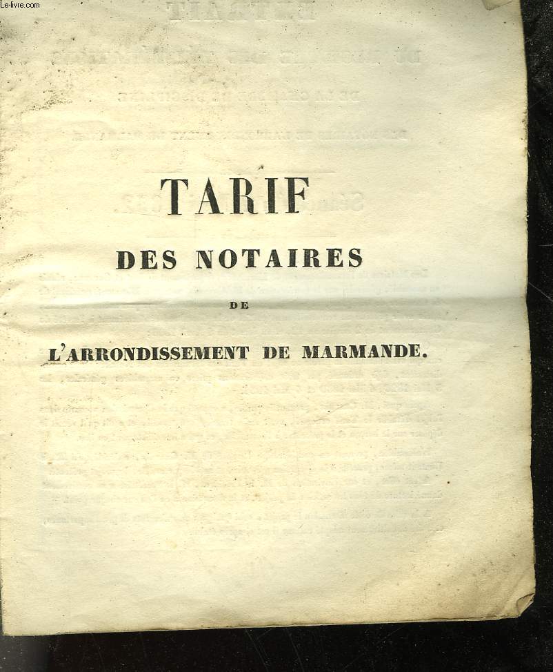 TARIF DES NOTAIRES - L'ARRONDISSEMENT DE MARMANDE