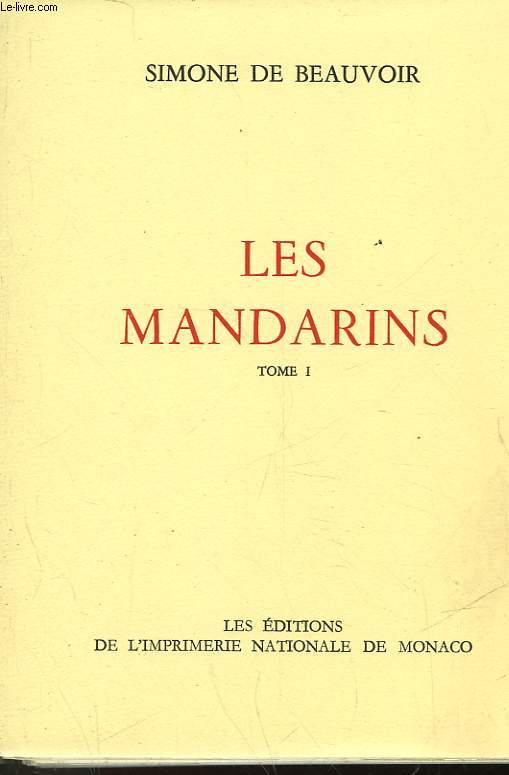 LES MANDARINS - TOME 1
