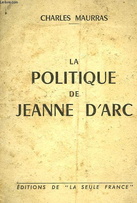 LA POLITIQUE DE JEANNE D'ARC