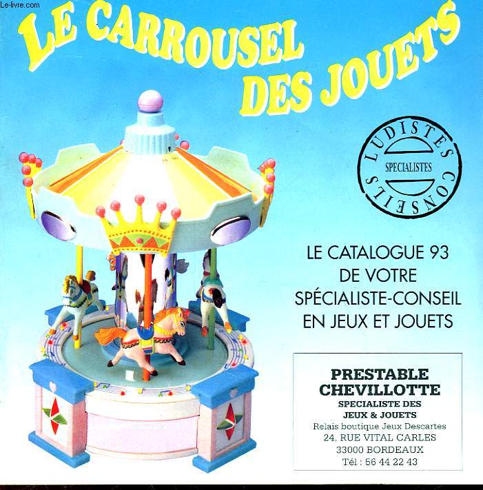LE CAROUSEL DES JOUETS - CATALOGUE 93