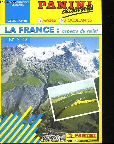 PANINI DECOUVERTES - LA FRANCE : ASPECTS DU RELIEF - N3.02