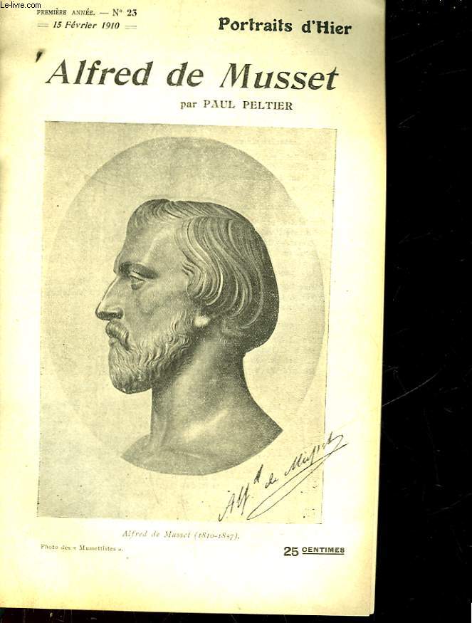 PORTRAIT D'HIER N23 - ALFRED DE MUSSET