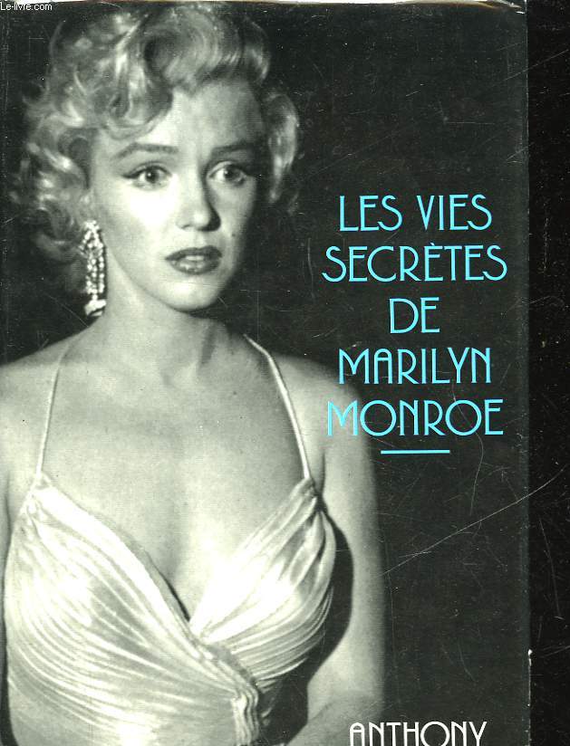 LES VIES SECRETES DE MARILYN MONROE
