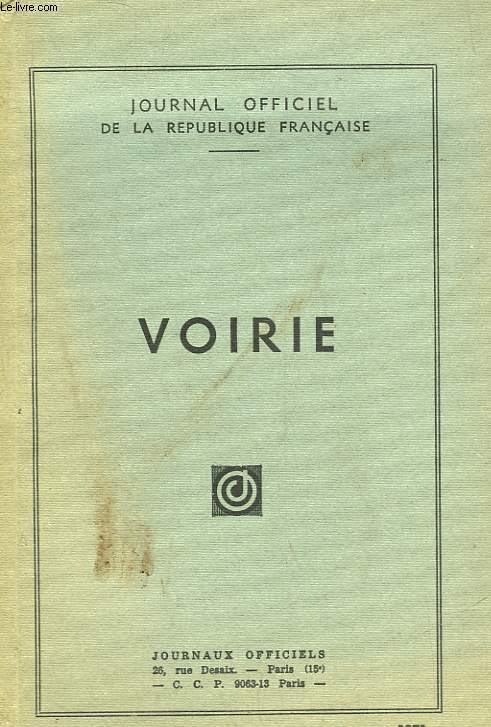 JOURNAL OFFICIEL DE LA REPUBLIQUE FRANCAISE - VOIRIE - N1365