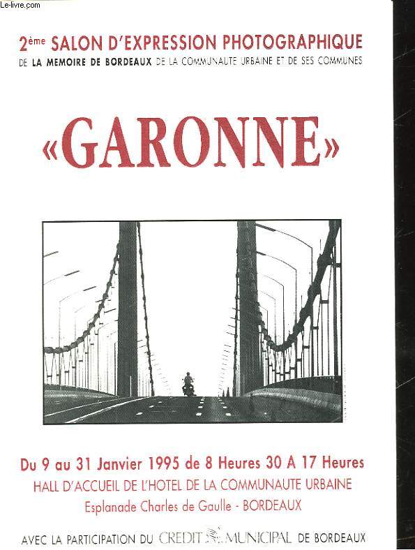 2 SALON D'EXPRESSION PHOTOGRAPHIQUE - GARONNE