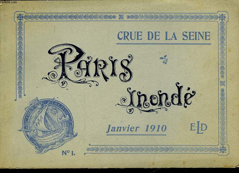 CRUE DE LA SEINE - PARIS INONDE - N1