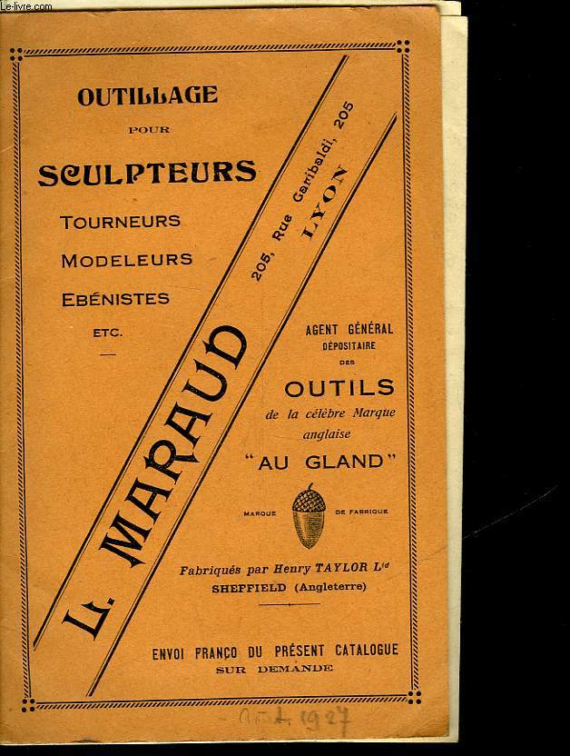 L. MARAUD - OUTILLAGE POUR SCULPTEURS - TOURNEURS, MODELEURS, EBENISTES