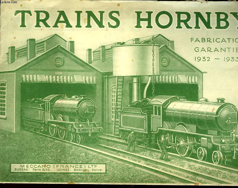 TRAINS HORNBY - FABRICATION GARANTIE
