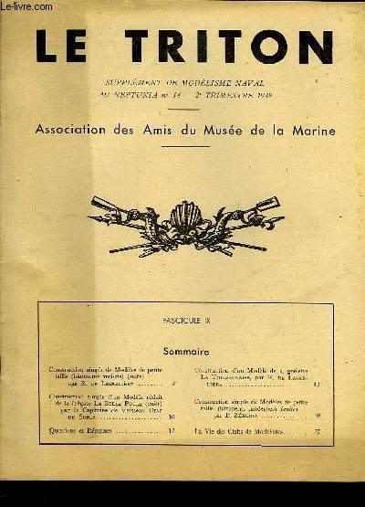 LE TRITON - ASSOCIATION DES AMIS DU MUSEE DE LA MARINE - FASCICULE IX