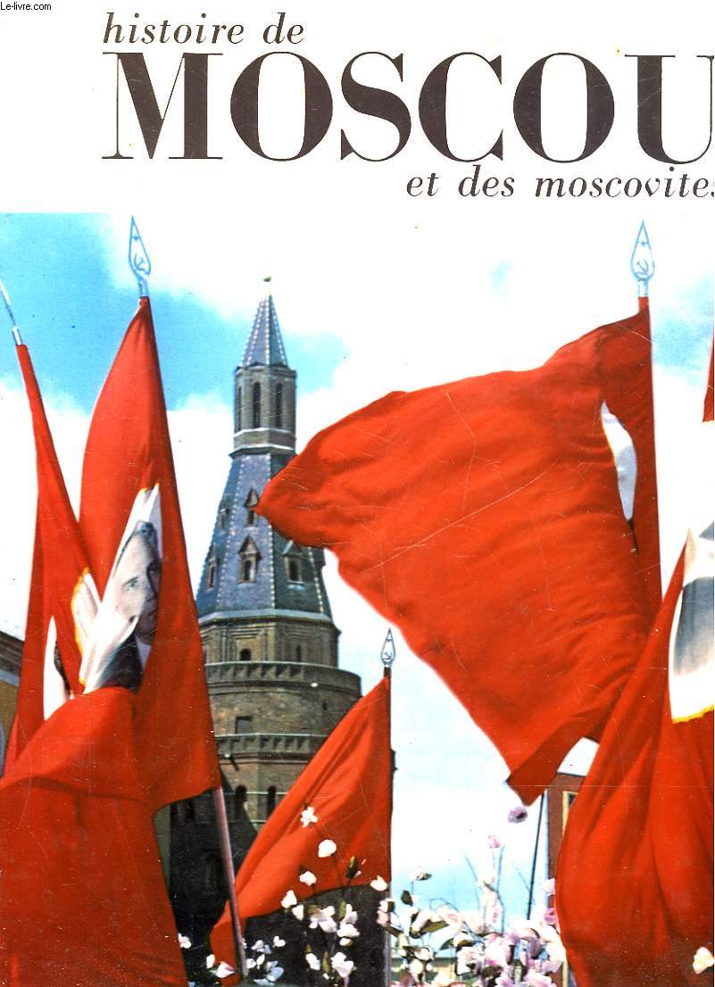 HISTOIRE DE MOSCOU ET DES MOSCOVITES