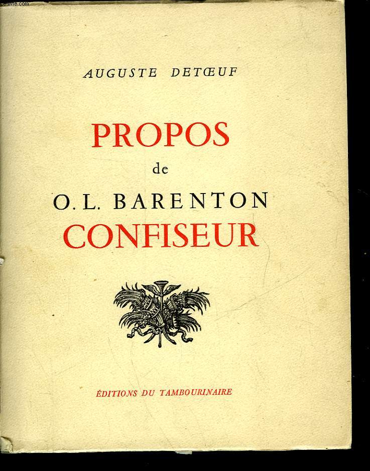 PROPOS DE O. L. BARENTON CONFISEUR