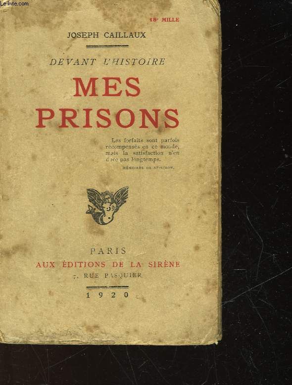 DEVANT L'HISTOIRE - MES PRISONS