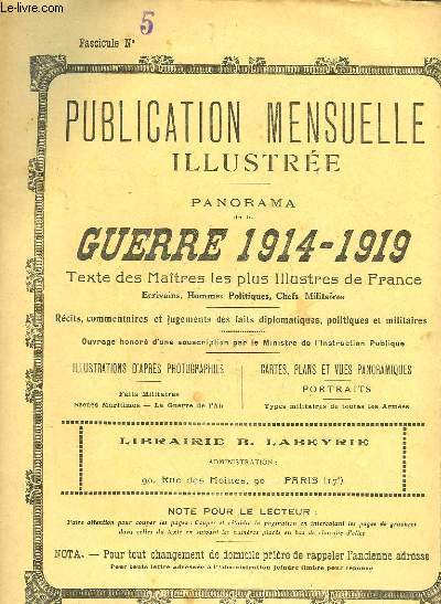 PUBLICATION MENSUELLE ILLUSTREE - PANORAMA DE LA GUERRE 1914-1919 - N5
