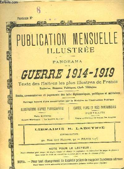 PUBLICATION MENSUELLE ILLUSTREE - PANORAMA DE LA UERRE 1914-1919 - N8
