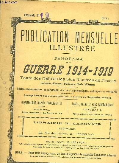 PUBLICATION MENSUELLE ILLUSTREE - PANORAMA DE LA GUERRE 1914-1919 - N19
