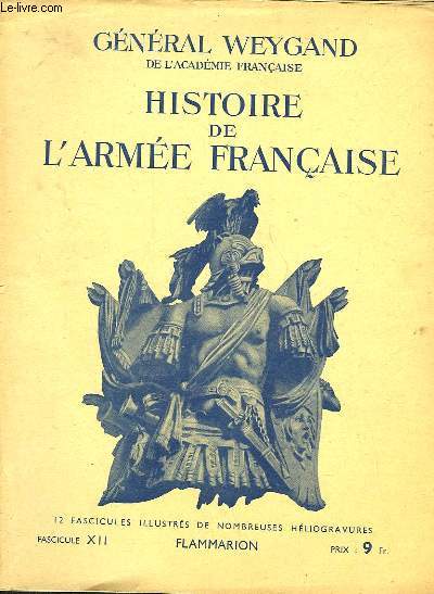 HISTOIRE DE L'ARMEE FRANCAISE - FASCICULE N12
