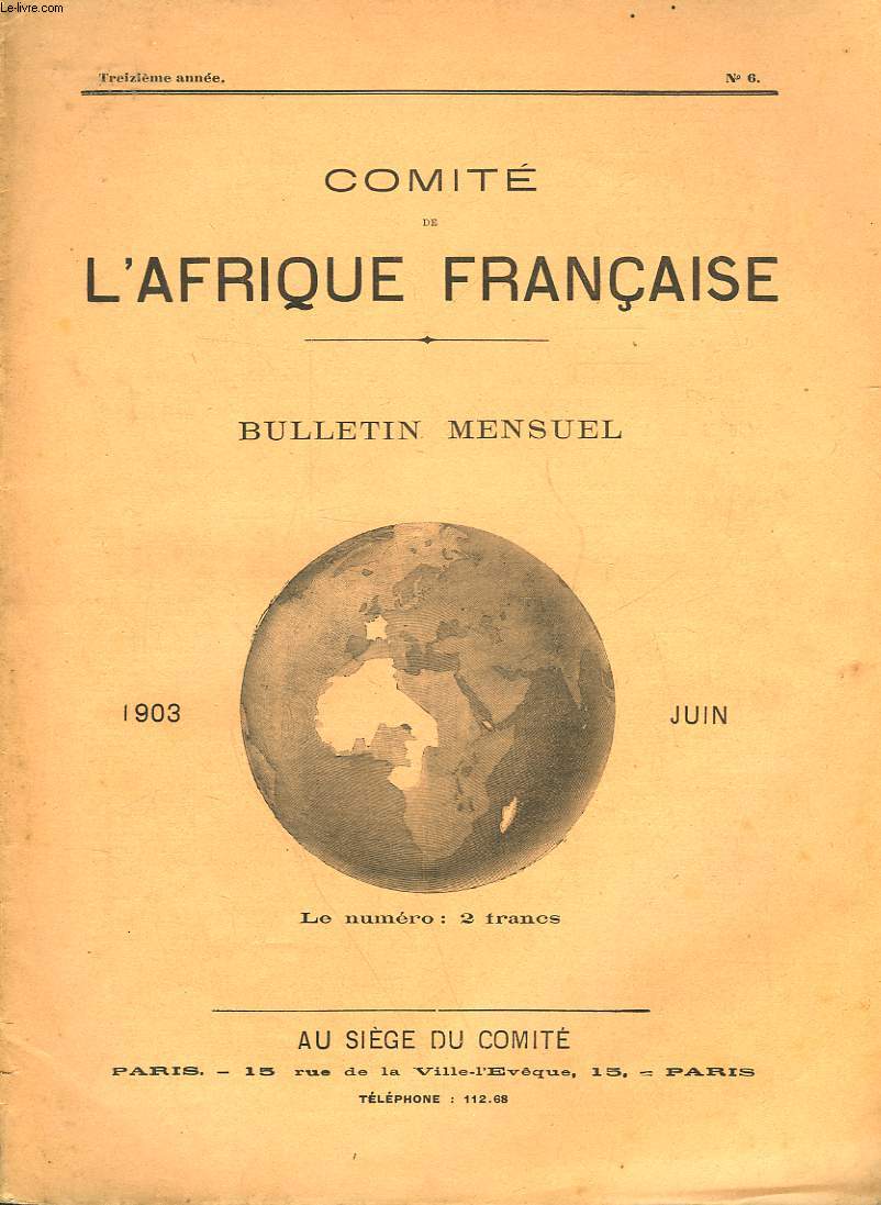 COMITE DE L'AFRIQUE FRANCAISE - 13 ANNEE - N6