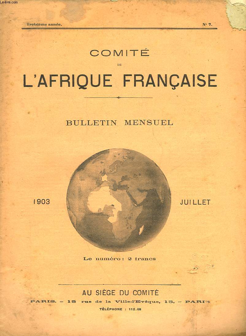 COMITE DE L'AFRIQUE FRANCAISE - 13 ANNEE - N7