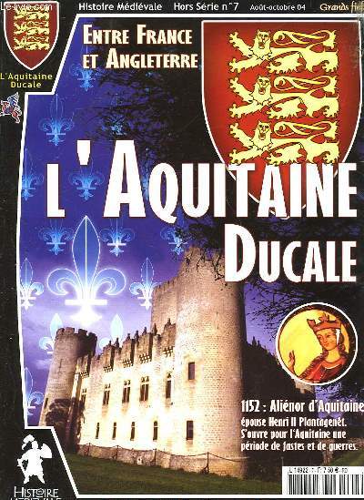 L'AQUITAINE DUCALE - N7