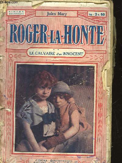 ROGER LA HONTE - TOME 2 - LE CALVAIRE D'UN INNOCENT