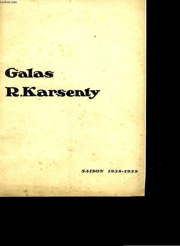 GALAS R. KARSENTY