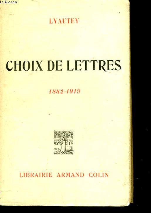 CHOIX DE LETTRES - 1882 - 1919