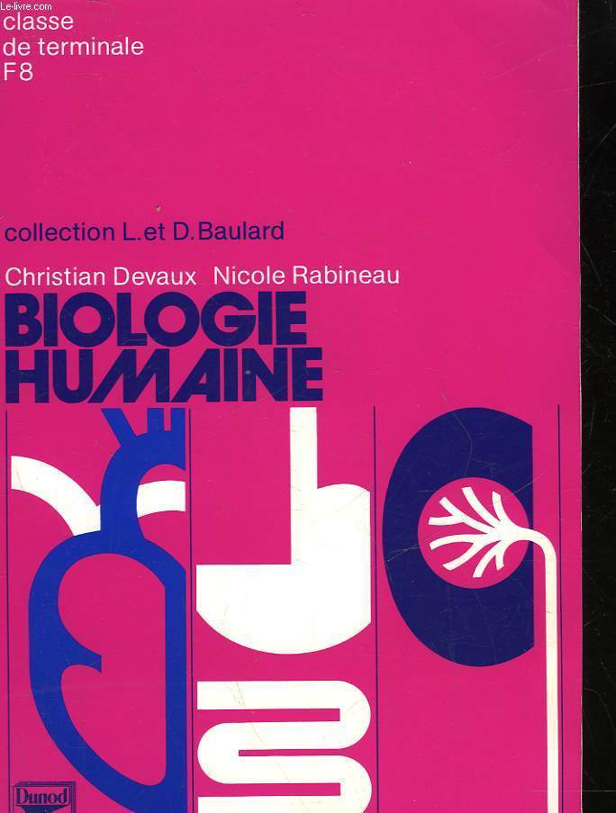 BIOLOGIE HUMAINE - CLASSE DE TERMINALE F8