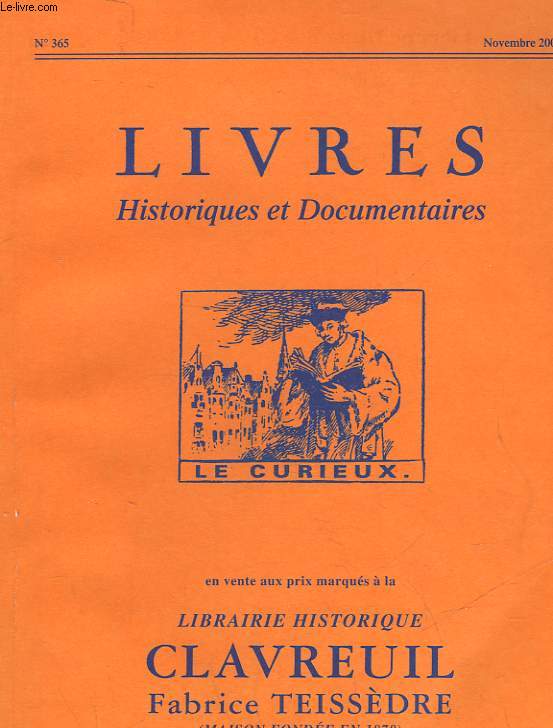 LIVRES HISTORIQUES ET DOCUMENTAIRES - N365