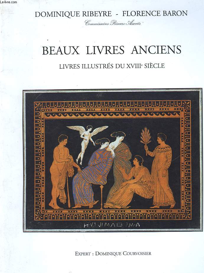 BEAUX LIVRES ANCIENS - LIVRES ILLUSTRES AU 18 SIECLE