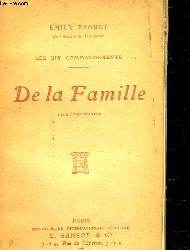 LES DIX COMMANDEMENTS - DELA FAMILLE