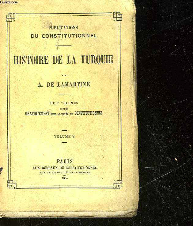 HISTOIRE DE LA TURQUIE - TOME 5