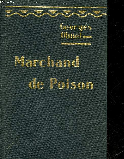 MARCHAND DE POISON