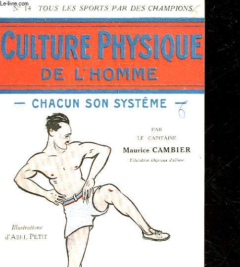 CULTURE PHYSIQUE DE L'HOMME - CHACUN SON SYSTEME - N14