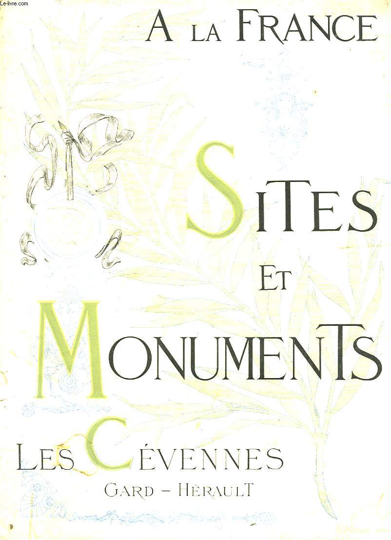 A LA FRANCE - SITES ET MONUMENTS - LES CEVENNES - GARD - HERAULT