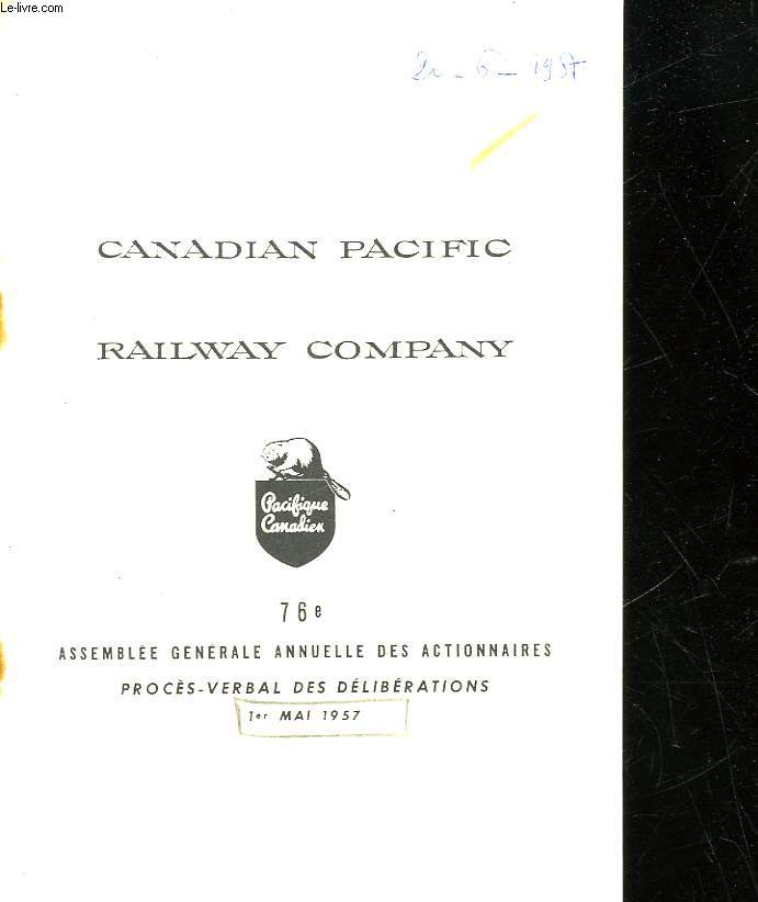 CANADIAN PACIFIC RAILWAY COMPANY - ASSEMBLEE GENERALE ANNUELLE DES ACTIONNAIRES - PROCES VERBAL DES DELIBERATIONS