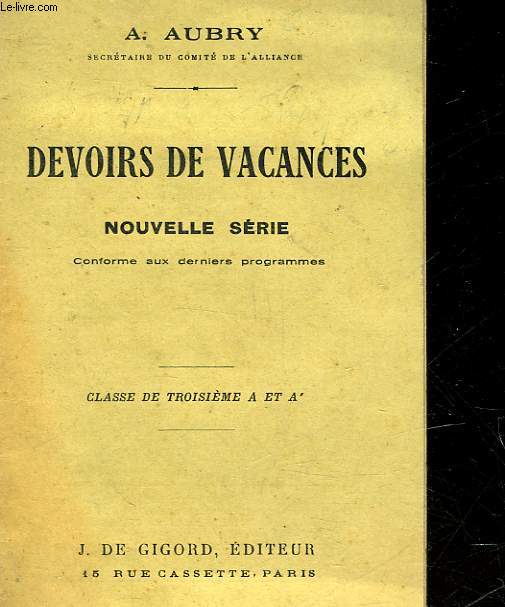 DEVOIRS DE VACANCES - CLASSE DE 3 A ET A'
