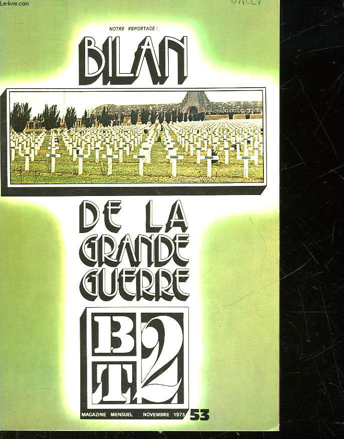 BT2 - BIBLIOTHEQUE DU TRAVAIL 2 DEGRE - N 53 - BILAN DE LA GRANDE GUERRE