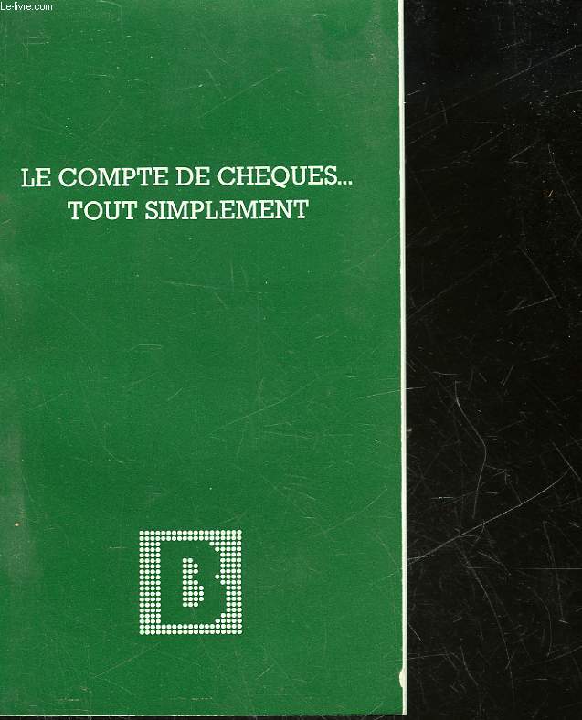 BNP - LE COMPTE DE CHEQUES TOUT SIMPLEMENT