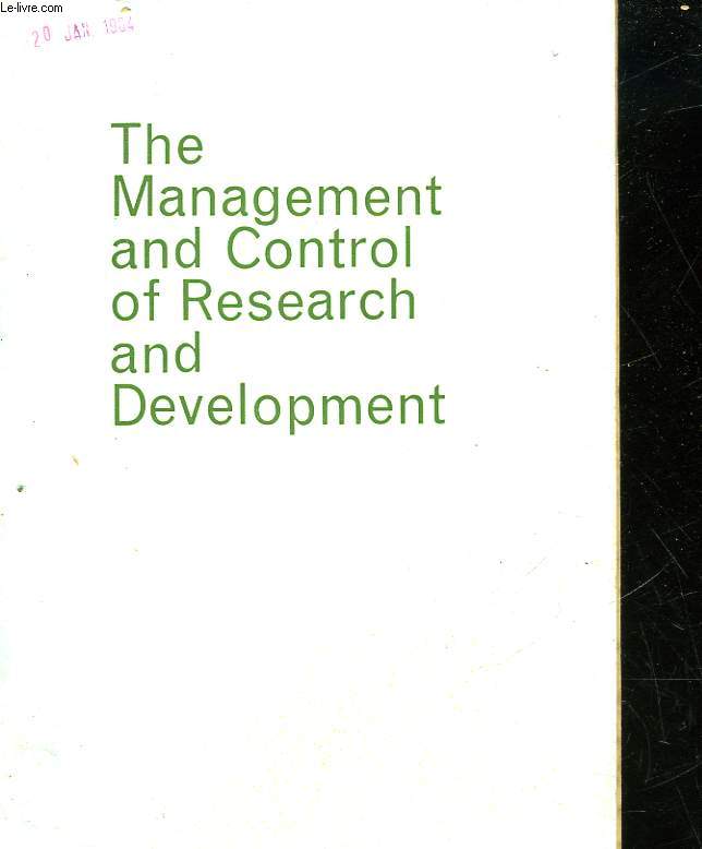 REPORT OF THE COMMITTEE ON THE MANAGEMENT AND CONTROL OF RESEARCH AND DEVELOPMENT